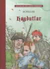 Haydutlar / &Ccedil;ocuklar İ&ccedil;in D&uuml;nya Edebiyatı