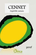 Cennet: Özgürlük Zamanı
