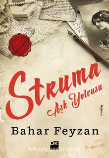 Struma & Aşk Yolcusu - Bahar Feyzan