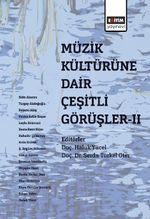 Müzik Kültürüne Dair Çeşitli Görüşler 2