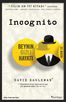 Incognito &amp; Beynin Gizli Hayatı