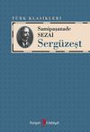 Serg&uuml;zeşt