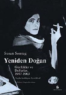 Yeniden Doğan & Günlükler ve Defterler 1947-1963