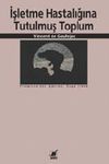 İşletme Hastalığına Tutulmuş Toplum