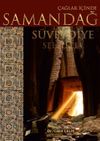 &Ccedil;ağlar İ&ccedil;inde Samandağ S&uuml;veydiye Seleucia
