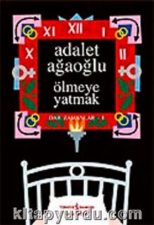 Ölmeye Yatmak (Ciltsiz)