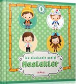 İlk Bilgilerim Serisi / Meslekler
