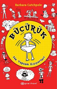 Bücürük - Ne Yapsam Kızıyorlar!