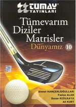 Tümevarım - Diziler - Matrisler / Dünyamız 10