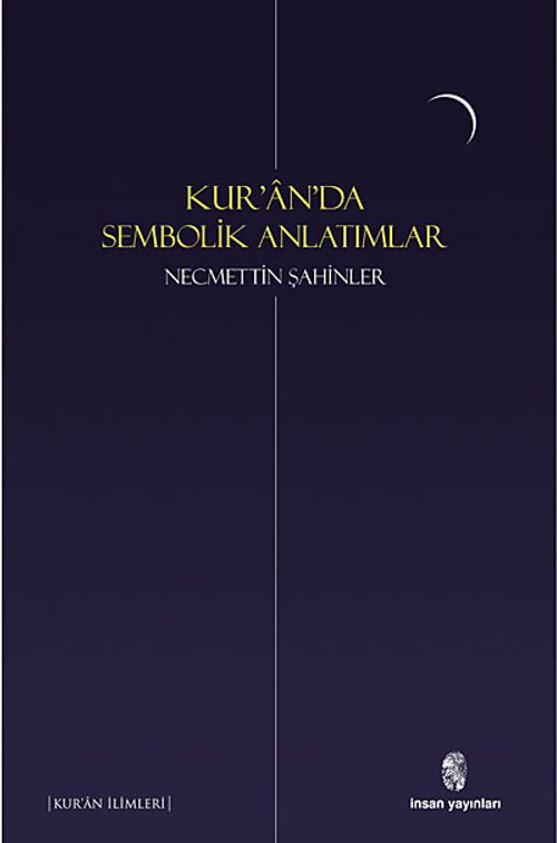 Kur'an'da Sembolik Anlatımlar