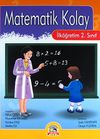 Matematik Kolay / İlk&ouml;ğretim 2.Sınıf