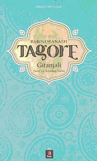 Gitanjali & Tanrı'ya Adanmış Şiirler