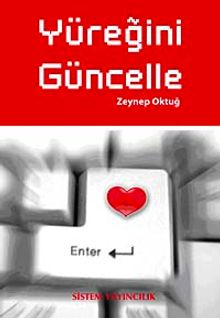 Yüreğini Güncelle