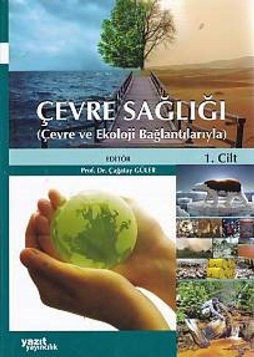 Çevre Sağlığı Çevre ve Ekoloji Bağlantılarıyla (2 Cilt Takım)