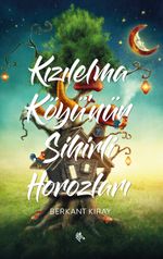 Kızılelma Köyü’nün Sihirli Horozları