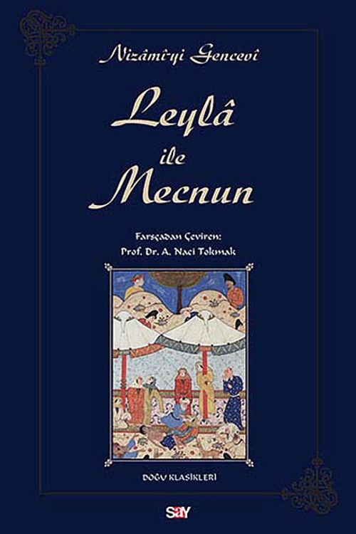 Leyla ile Mecnun (Nizami-yi Gencevi)