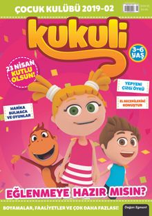 Kukuli Çocuk Kulübü Dergi Sayı:2 Mayıs 2019