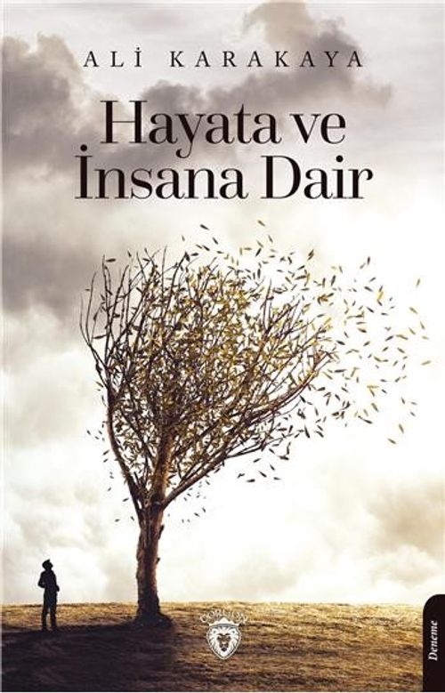Hayata ve İnsana Dair