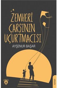 Zemheri Çarşının Uçurtmacısı