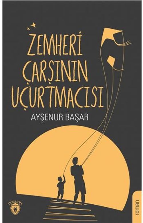 Zemheri Çarşının Uçurtmacısı