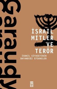 İsrail Mitler ve Terör