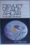 Devlet ve Aile Ahlakı (Kod:T-12)