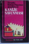 Tiryaki Hasan Paşanın Gazaları ve Kanije Savunması (Kod:T-16)