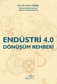 Endüstri 4.0 Dönüşüm Rehberi