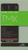 İ&ccedil;tihatlı &ndash; Notlu &ndash; Atıflı Lex T&uuml;rk Medeni Kanunu (TMK)