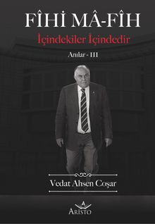 Fihi Ma-Fih  Anılar 3