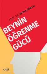 Beynin Öğrenme Gücü