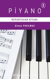 Piyano 2. Bölüm Repertuvar Kitabı