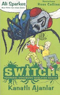 Kanatlı Ajanlar / Switch Hücresel Dönüşümü Başlatan Formül