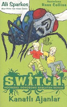 Kanatlı Ajanlar / Switch Hücresel Dönüşümü Başlatan Formül