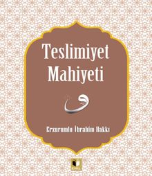 Teslimiyet Mahiyeti