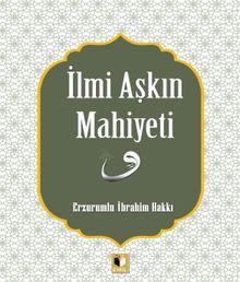 İlmi Aşkın Mahiyeti