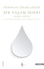 Bir Yaşam İksiri & Anne Sütü Mucizesi