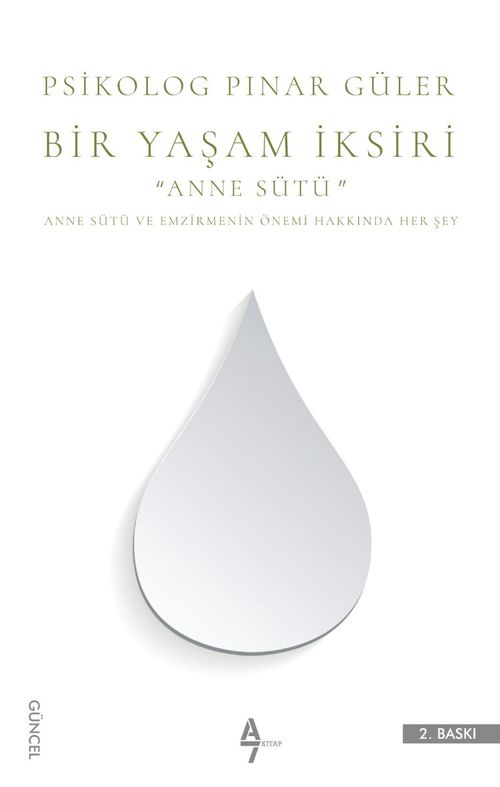 Bir Yaşam İksiri & Anne Sütü Mucizesi