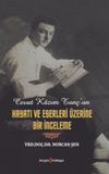 Cevat Kazım Tun&ccedil;'un Hayatı ve Eserleri &Uuml;zerine Bir İnceleme