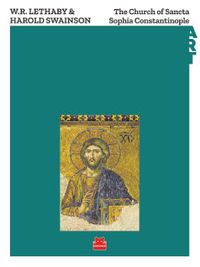 The Church of Sancta Sophia Constantinople 