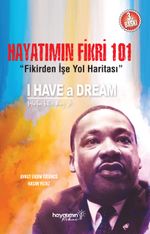 Hayatımın Fikri 101 & Fikirden İşe Yol Haritası