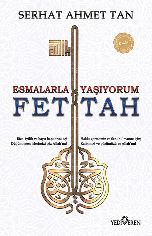 Esmalarla Yaşıyorum - Ya Fettah