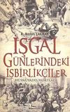 İşgal G&uuml;nlerindeki İşbirlik&ccedil;iler