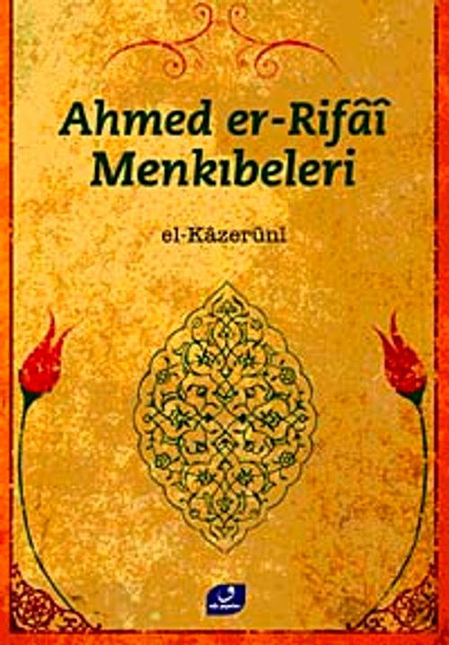 Ahmed er-Rifai Menkıbeleri