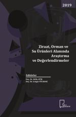 Ziraat, Orman ve Su Alanında Araştırma ve Değerlendirmeler