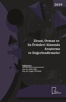 Ziraat, Orman ve Su Alanında Araştırma ve Değerlendirmeler