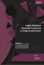Sağlık Bilimleri Alanında Araştırma ve Değerlendirmeler 