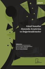Güzel Sanatlar Alanında Araştırma ve Değerlendirmeler