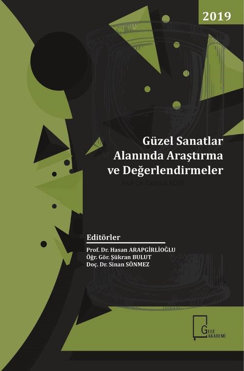 Güzel Sanatlar Alanında Araştırma ve Değerlendirmeler