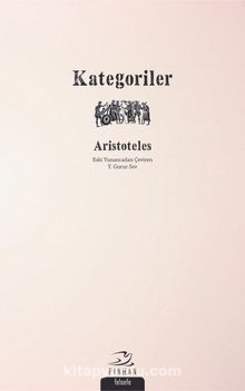 Kategoriler - Aristoteles (Aristo)